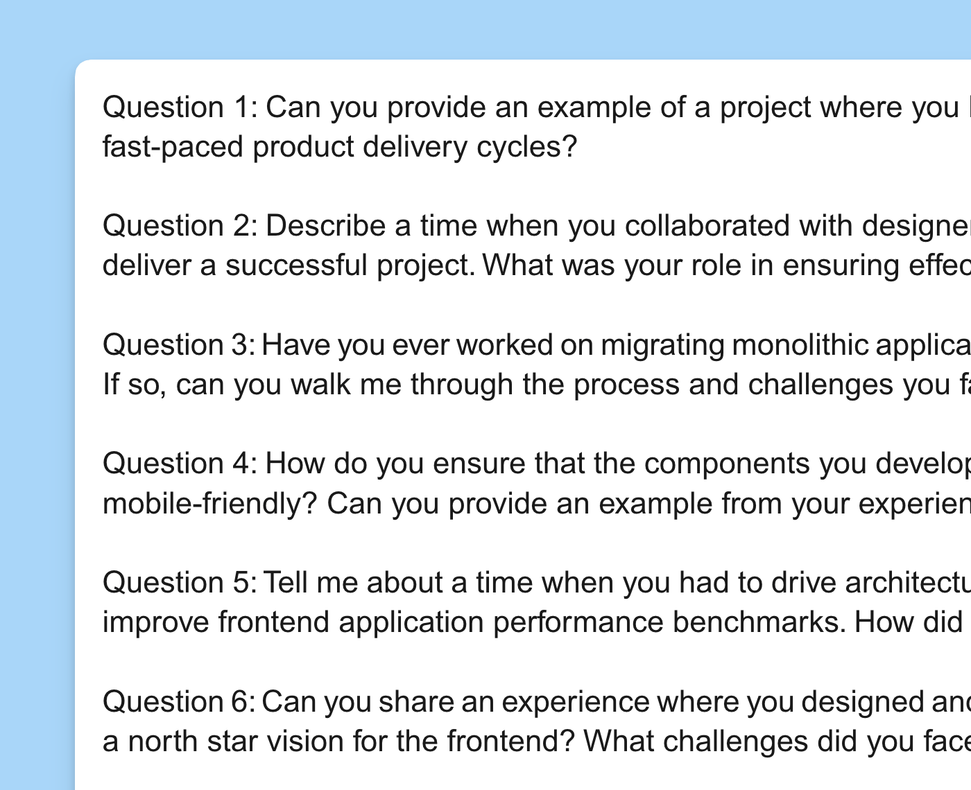 Get realistic interview questions about your experiences