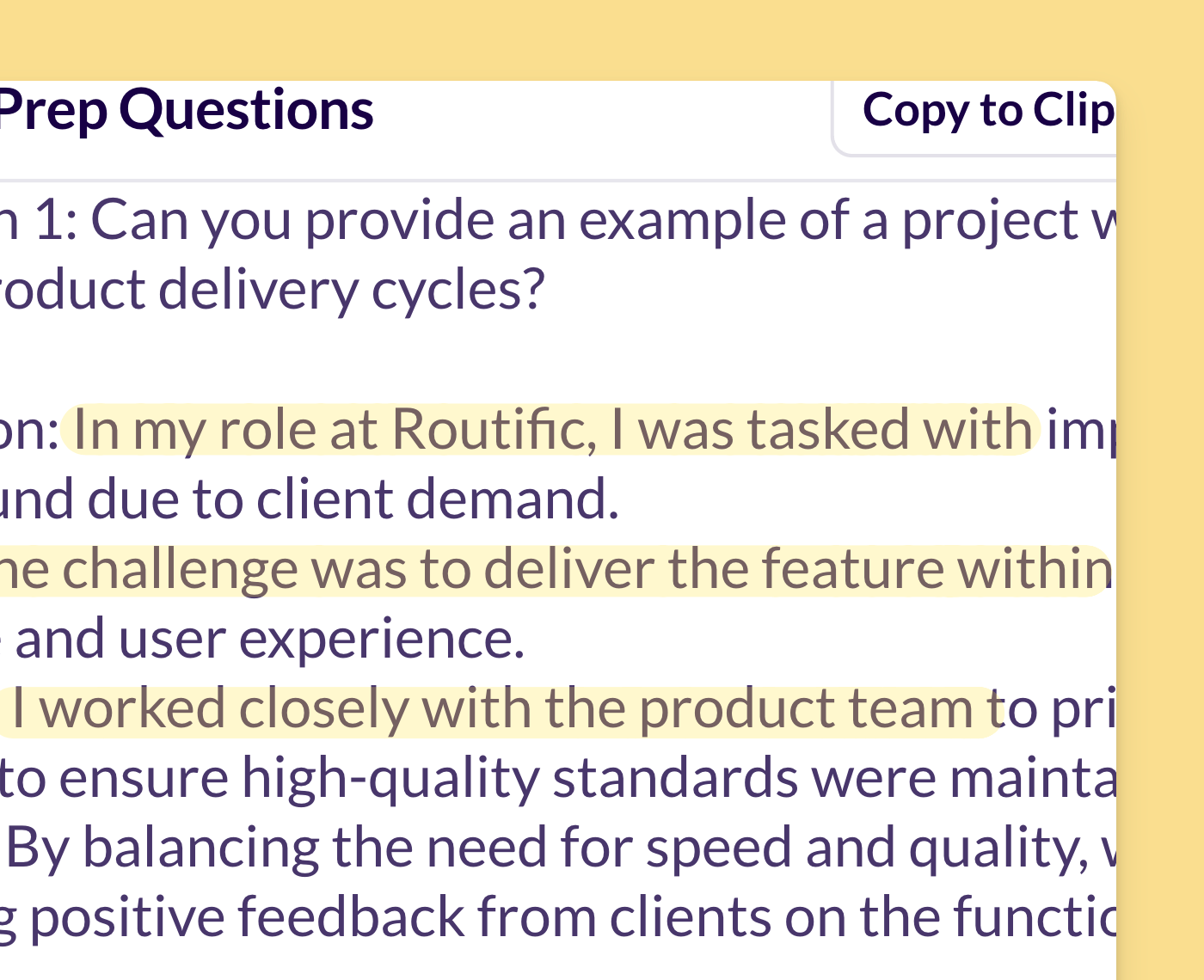 Ties in your work experiences to the answers