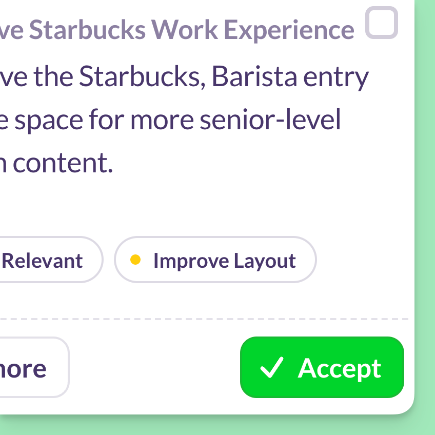 One-Click Accept/Ignore